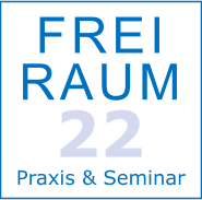 F R E I R A U M 22  Praxis & Seminar